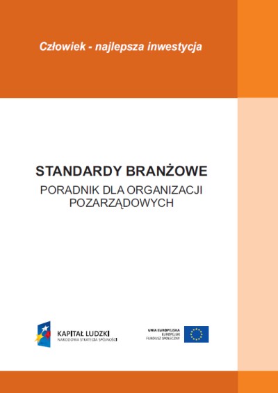 Poradnik Standardów Branżowych dla Organizacji Pozarządowych
